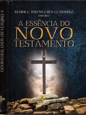 cover image of The essence of the New Testament: a survey